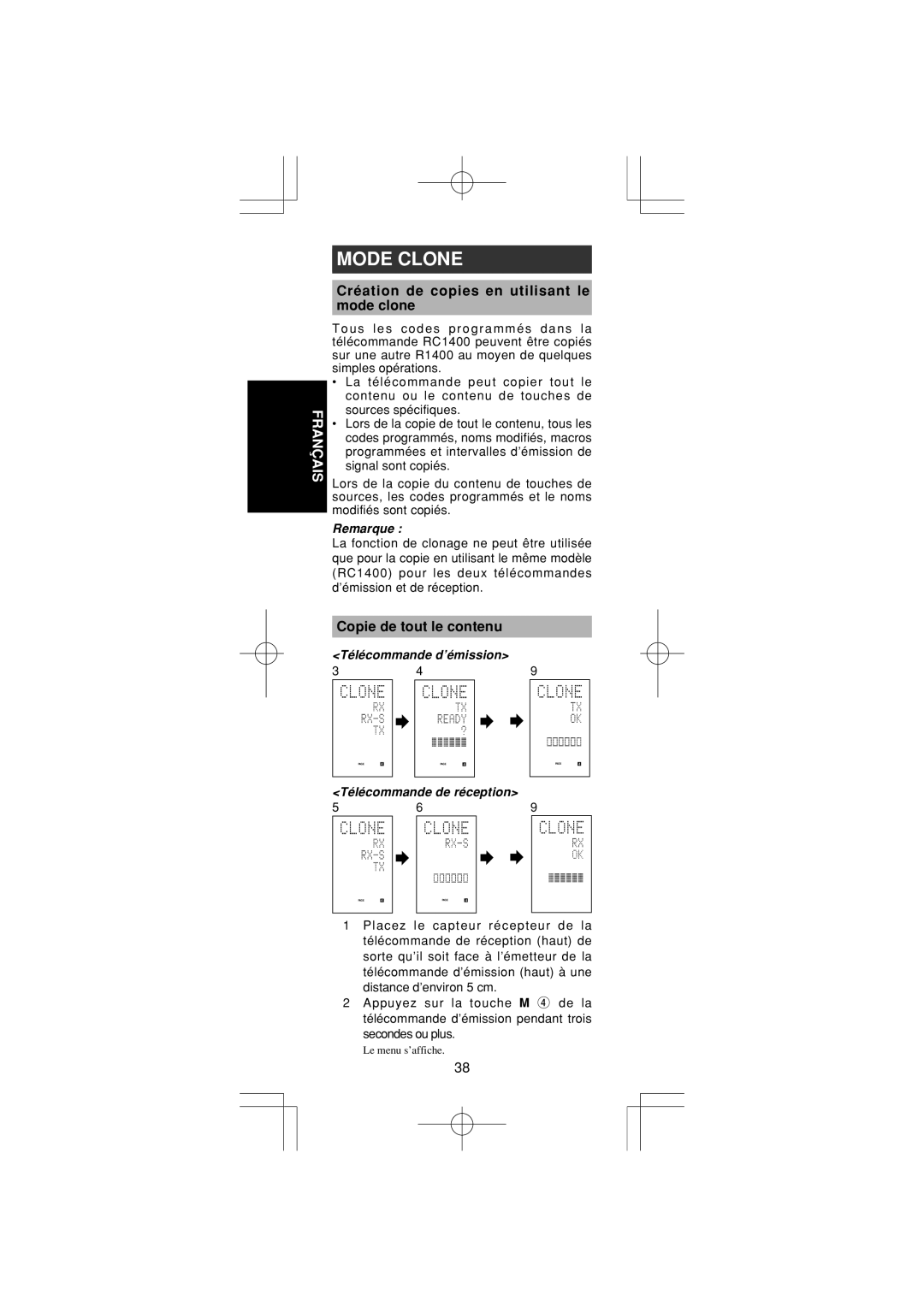 Marantz RC1400 manual Mode Clone, Création de copies en utilisant le Mode clone, Copie de tout le contenu 