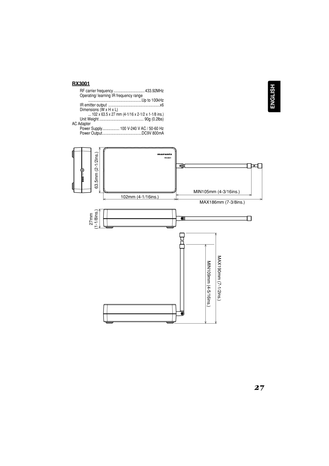 Marantz RC3001 manual Up to 100kHz, 90g 0.2lbs, DC9V 800mA, MIN105mm 4-3/16ins, 102mm 4-1/16ins, MAX186mm 7-3/8ins 