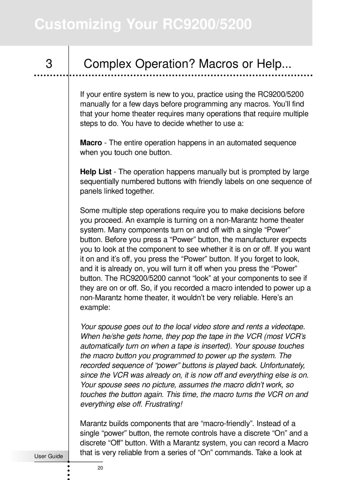 Marantz RC9200, RC5200 manual Complex Operation? Macros or Help 