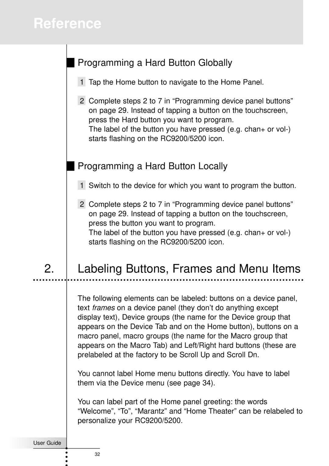 Marantz RC9200, RC5200 manual Labeling Buttons, Frames and Menu Items, Programming a Hard Button Globally 