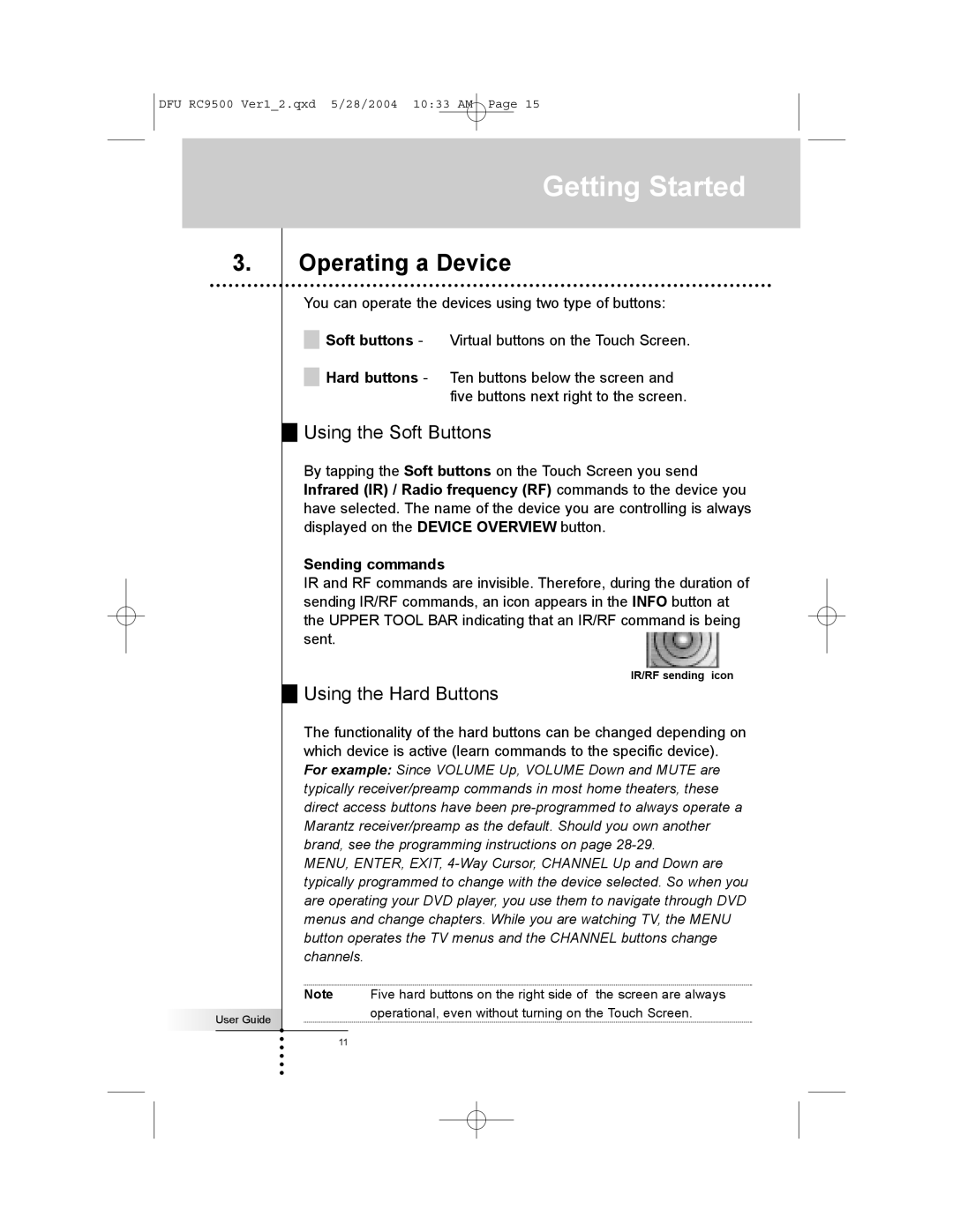 Marantz RC9500 manual Operating a Device, Using the Soft Buttons, Using the Hard Buttons, Sending commands 