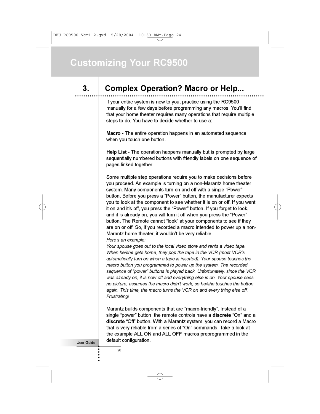 Marantz RC9500 manual Complex Operation? Macro or Help 