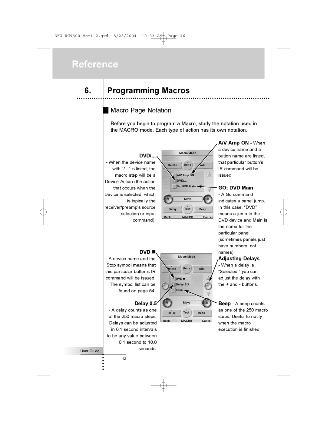 Marantz RC9500 manual Programming Macros, Macro Page Notation, Dvd, GO DVD Main, Adjusting Delays 