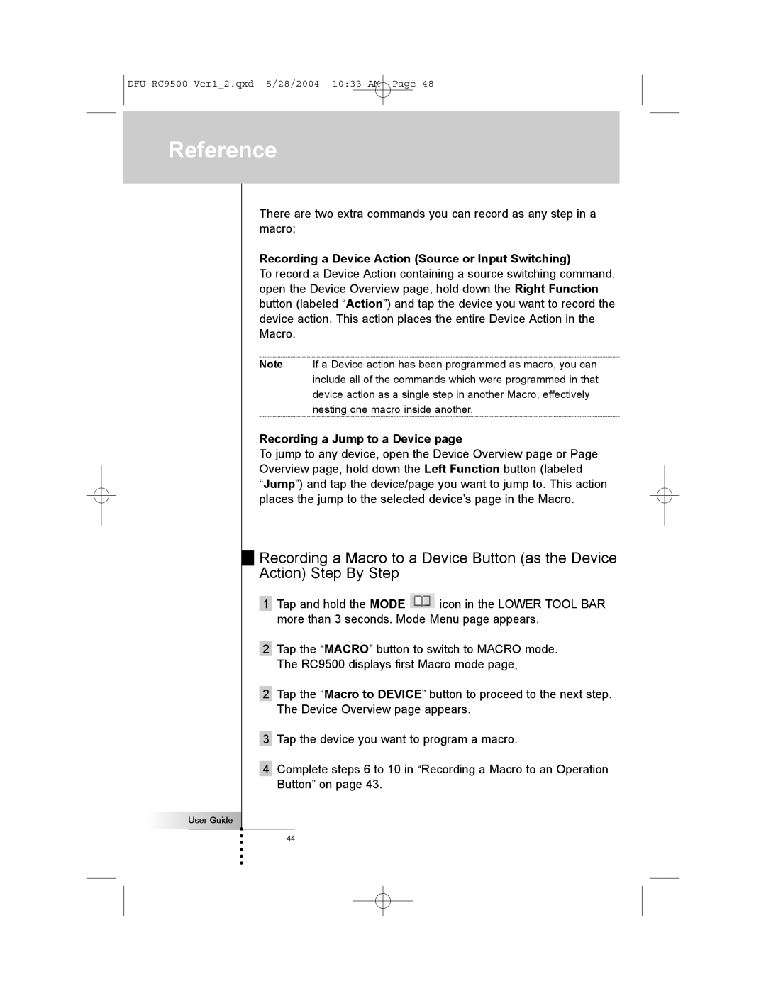 Marantz RC9500 manual Recording a Device Action Source or Input Switching, Recording a Jump to a Device 