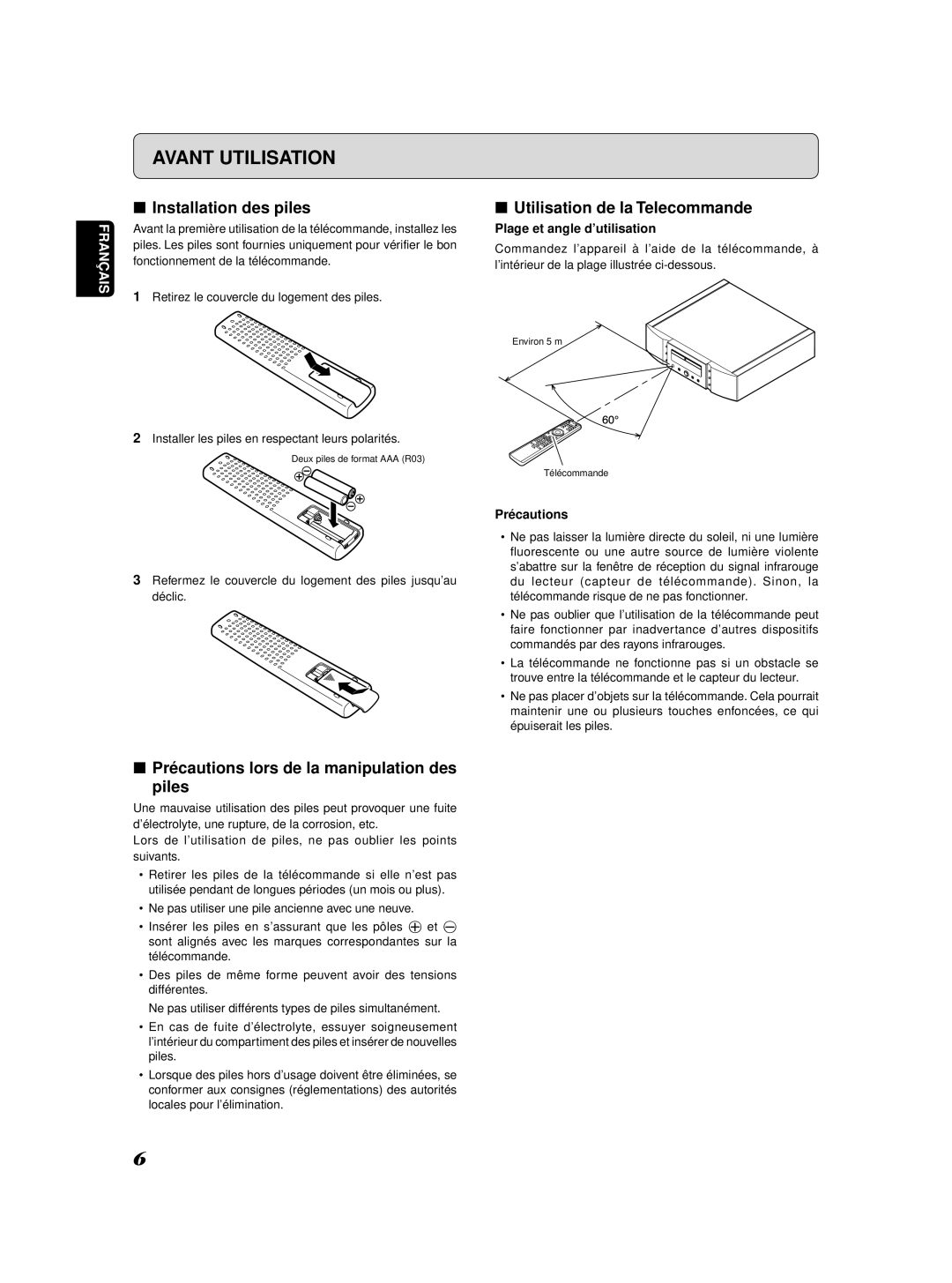 Marantz SA-11S2 Installation des piles, Utilisation de la Telecommande, Précautions lors de la manipulation des piles 