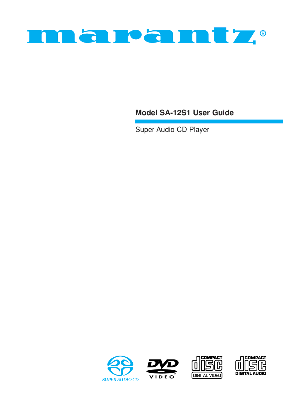 Marantz manual Model SA-12S1 User Guide 