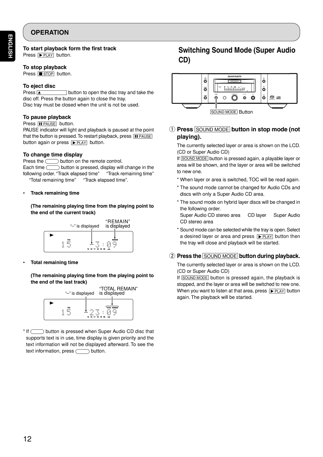 Marantz SA-15S1 manual Switching Sound Mode Super Audio CD, Press Sound Mode button in stop mode not playing 