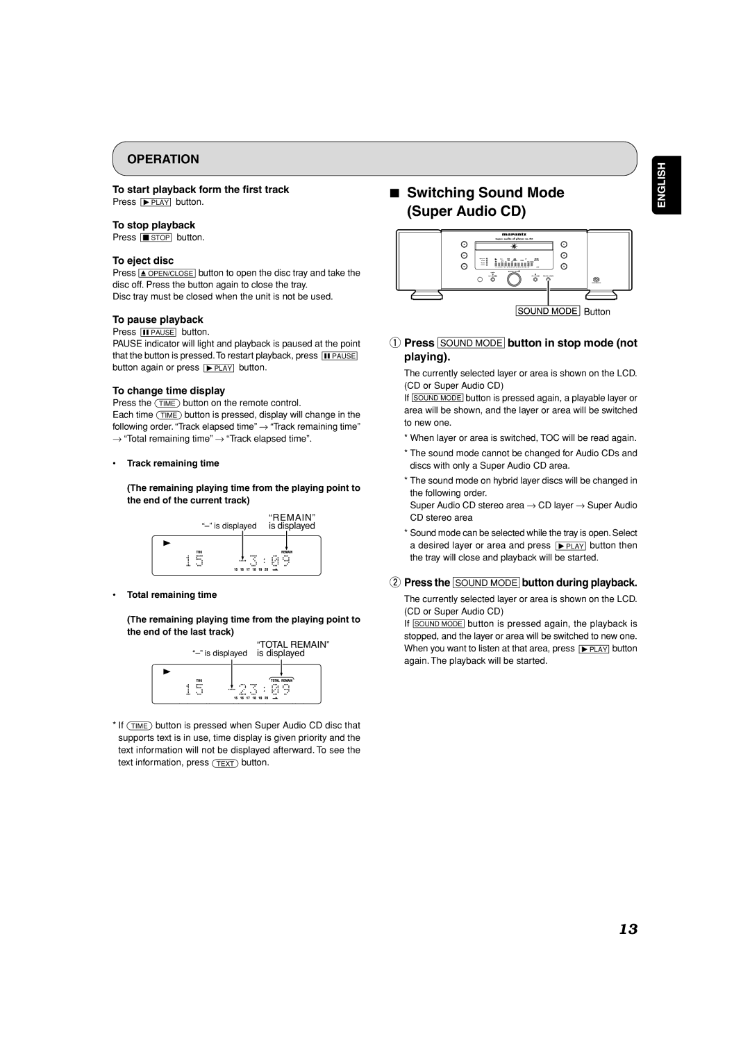 Marantz SA-7S1 manual Switching Sound Mode, Super Audio CD, Press Sound Mode button in stop mode not playing 