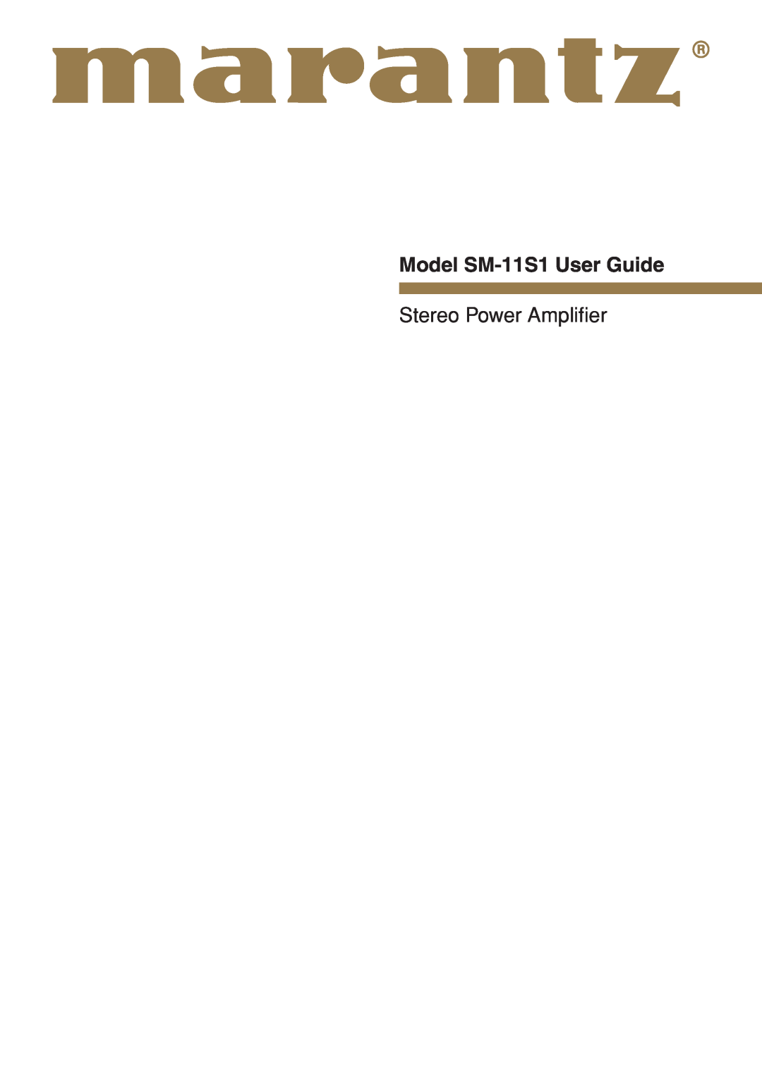 Marantz SM-1151 manual Model SM-11S1User Guide, Stereo Power Ampliﬁer 