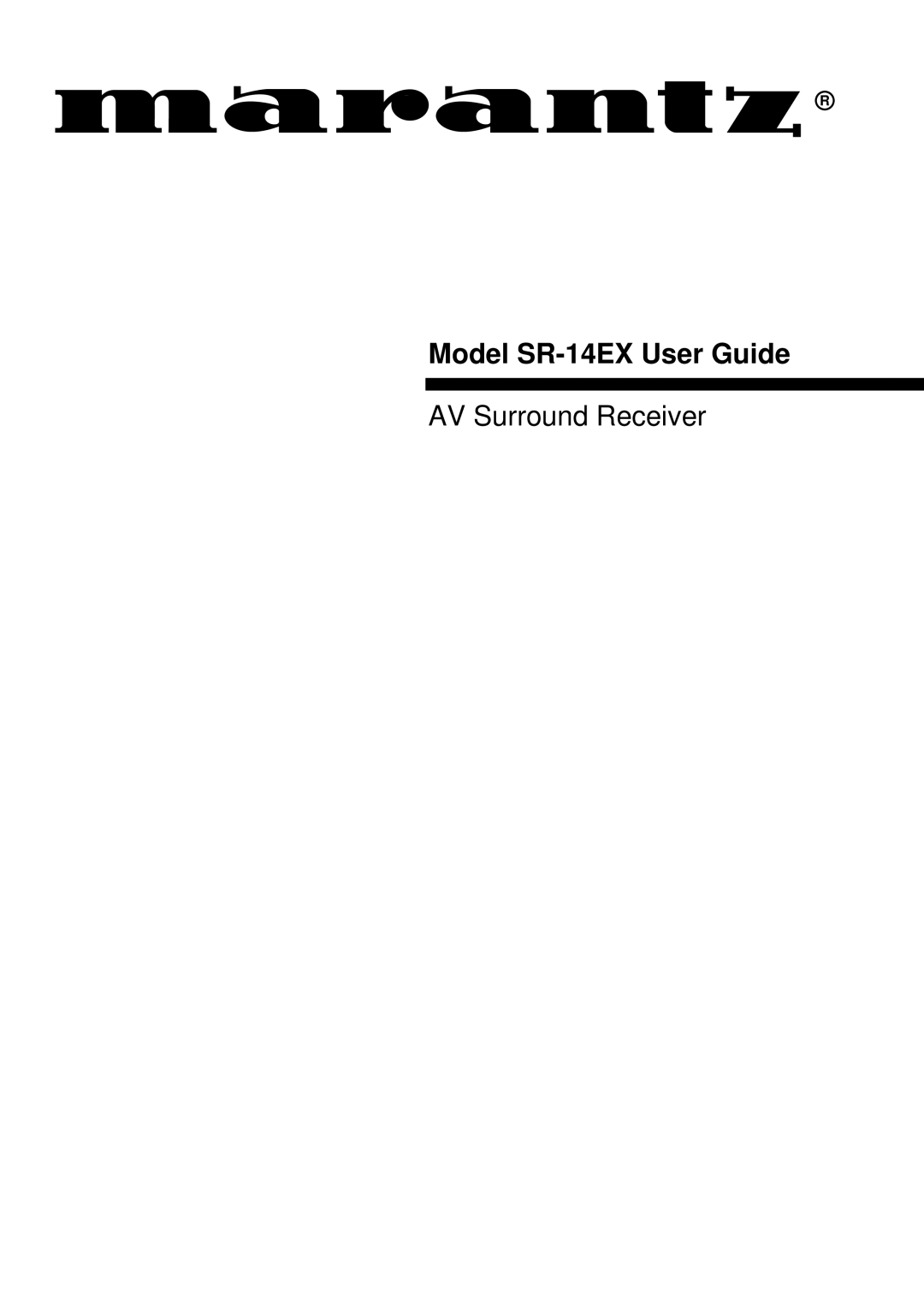 Marantz manual Model SR-14EX User Guide 