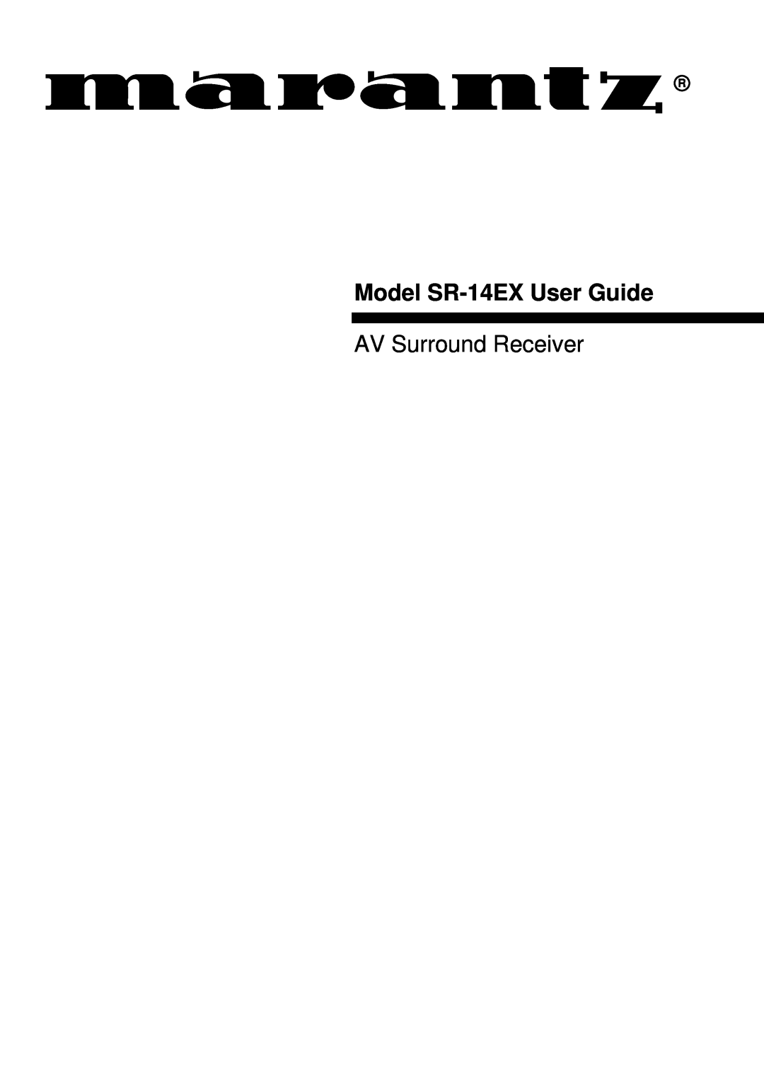 Marantz manual Model SR-14EXUser Guide, AV Surround Receiver 