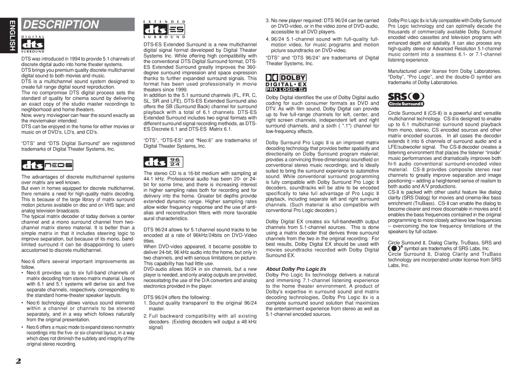 Marantz SR3001 manual Description, Neo6 offers several important improvements as follow, About Dolby Pro Logic 