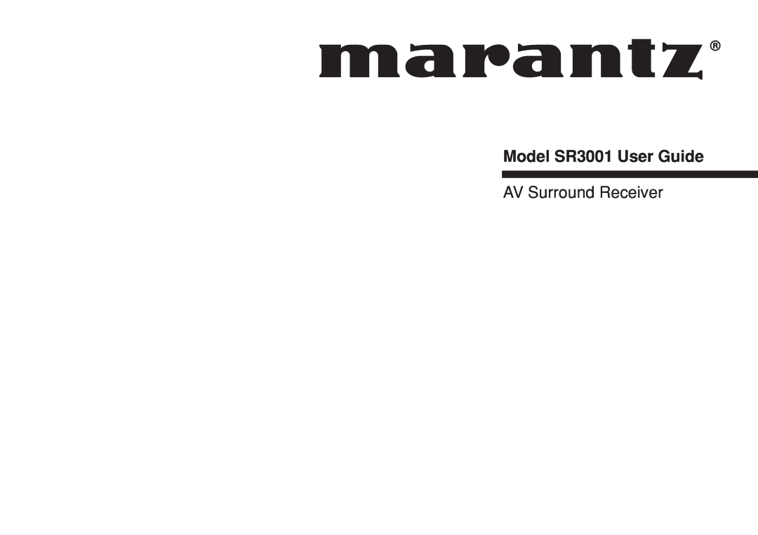 Marantz manual Model SR3001 User Guide, AV Surround Receiver 