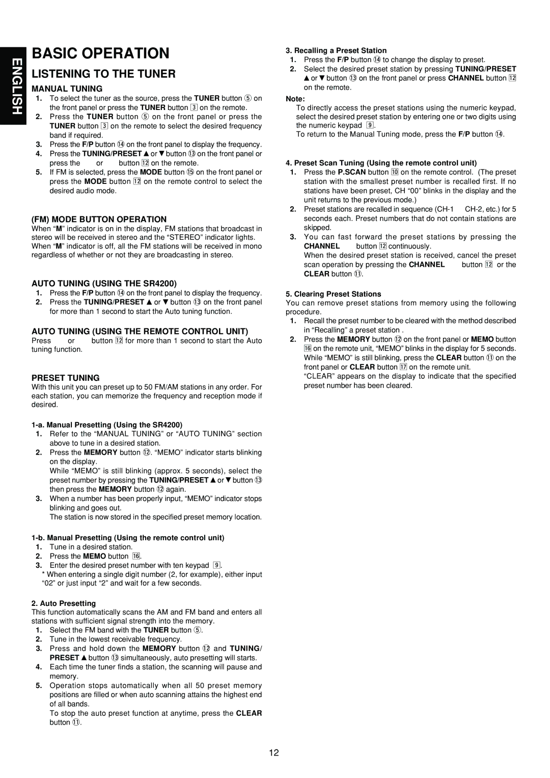 Marantz manual FM Mode Button Operation, Auto Tuning Using the SR4200, Auto Tuning Using the Remote Control Unit 