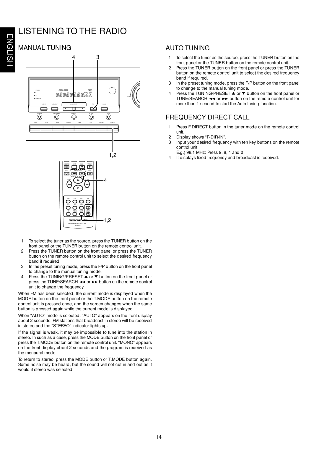 Marantz SR4320 manual Listening to the Radio, Manual Tuning, Auto Tuning, Frequency Direct Call 