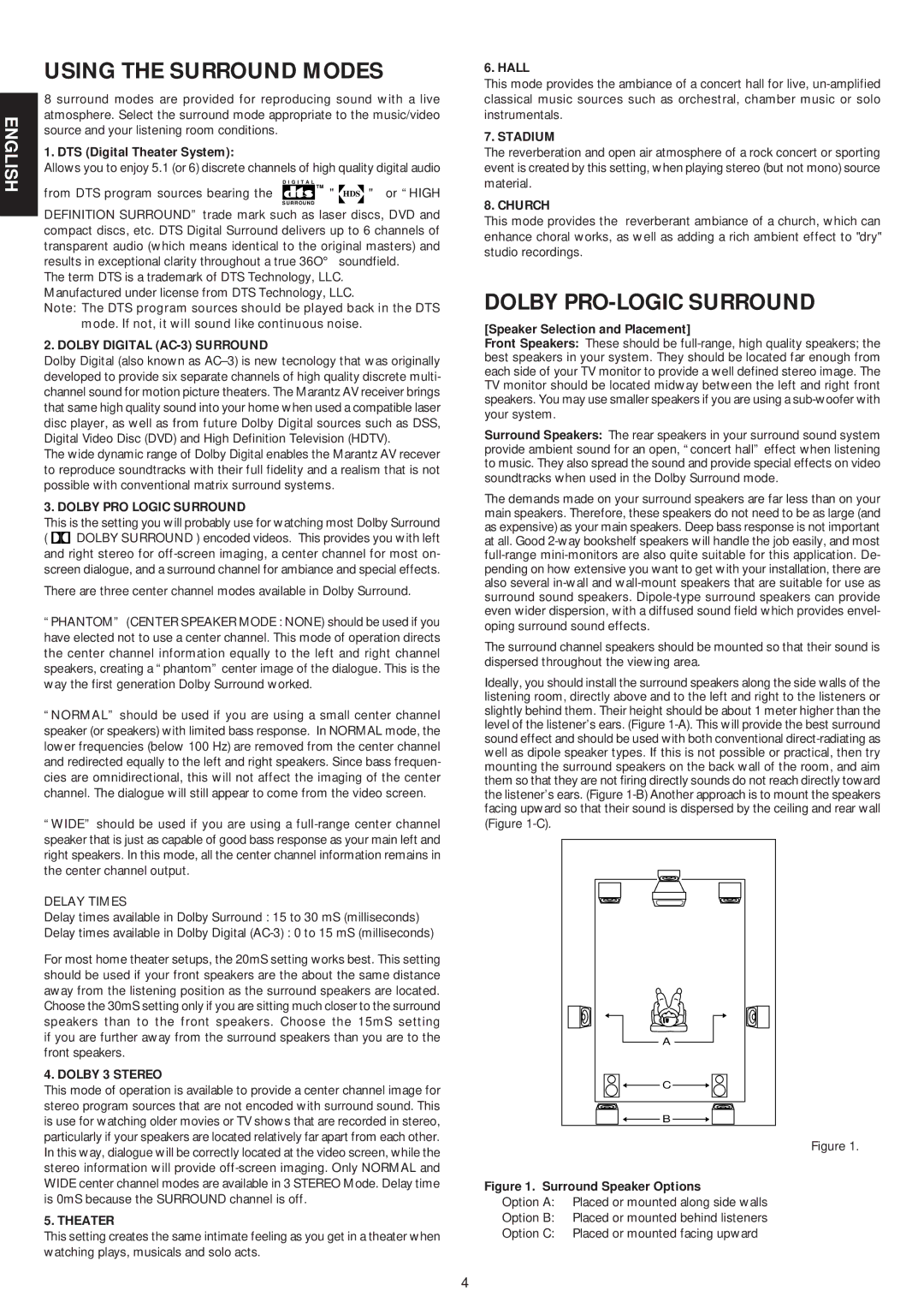 Marantz SR5000 manual Using the Surround Modes, Dolby PRO-LOGIC Surround 