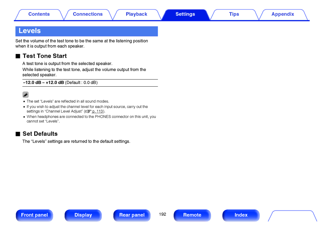 Marantz SR5009 owner manual Test Tone Start, Levels settings are returned to the default settings 