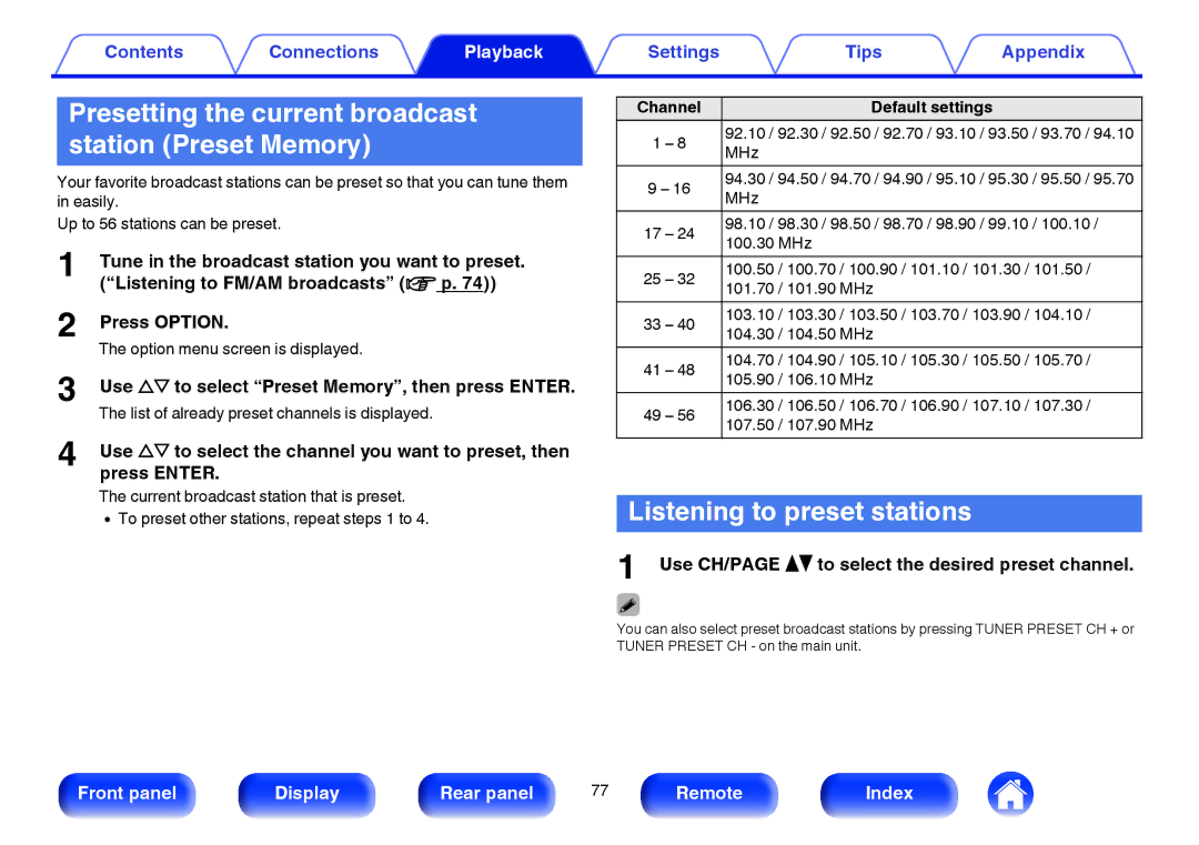 Marantz SR5009 owner manual Presetting the current broadcast station Preset Memory, Listening to preset stations 