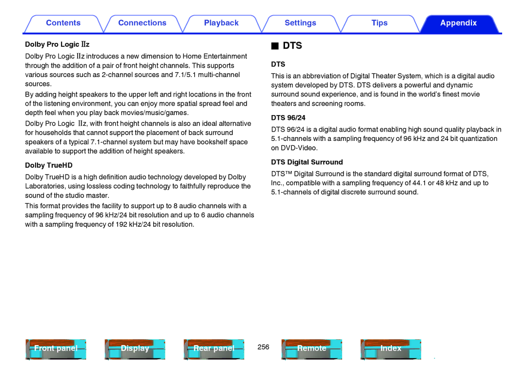 Marantz SR6009 owner manual Dts, Dolby Pro Logic gz, Dolby TrueHD, DTS 96/24, DTS Digital Surround 