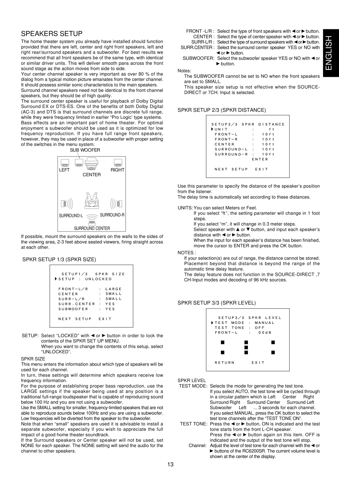 Marantz SR6200 manual Speakers Setup, Spkr Setup 2/3 Spkr Distance, Spkr Setup 1/3 Spkr Size, Spkr Setup 3/3 Spkr Level 
