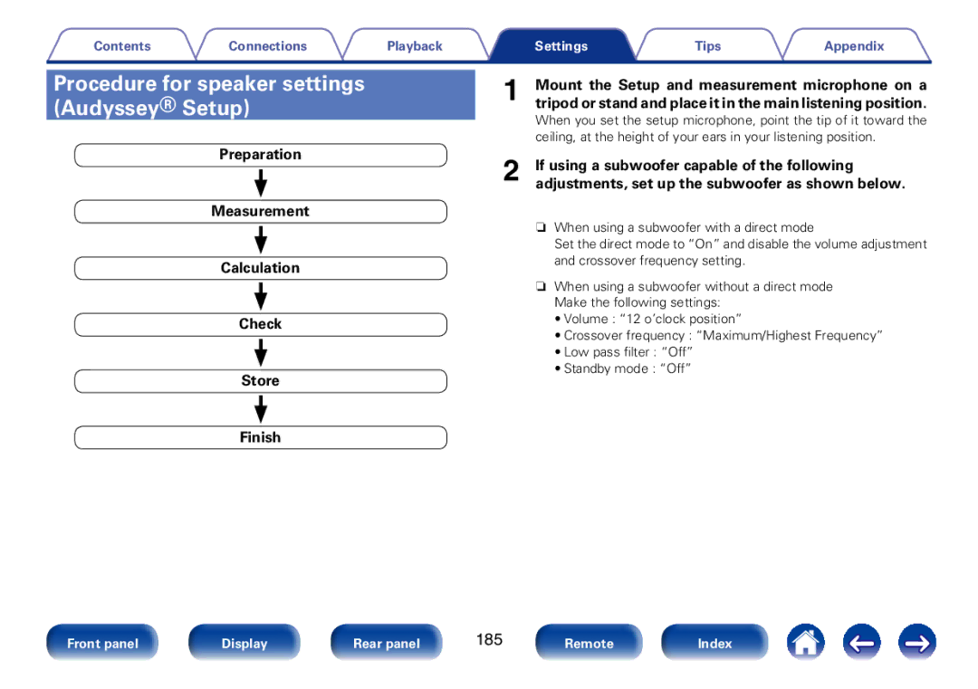 Marantz SR7008 Procedure for speaker settings Audyssey Setup, 185, If using a subwoofer capable of the following, Finish 