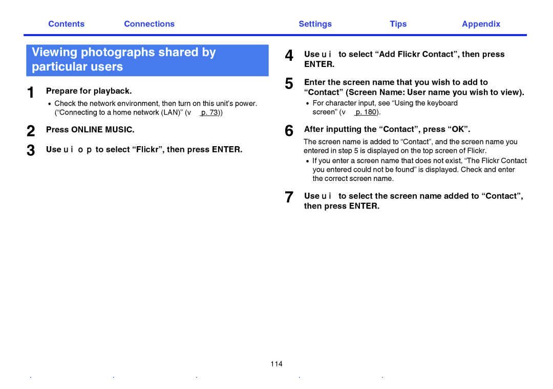 Marantz SR7009 owner manual Viewing photographs shared by particular users, Use ui to select Add Flickr Contact, then press 