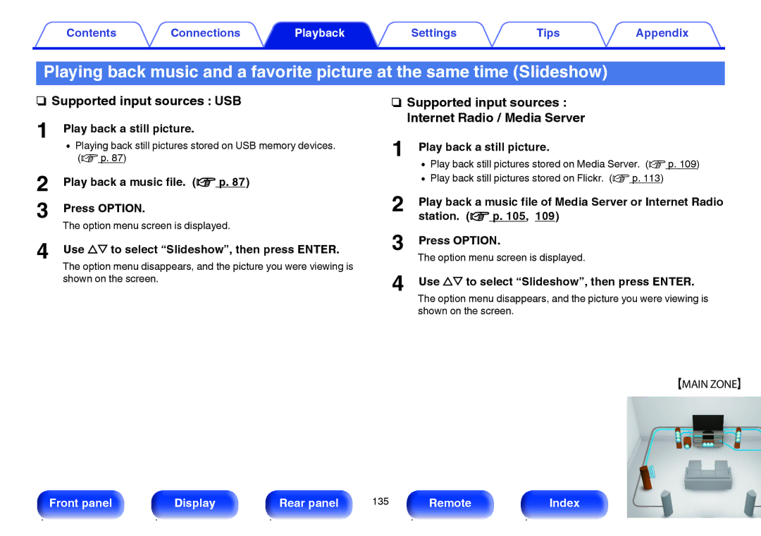 Marantz SR7009 owner manual Supported input sources USB, Supported input sources Internet Radio / Media Server 