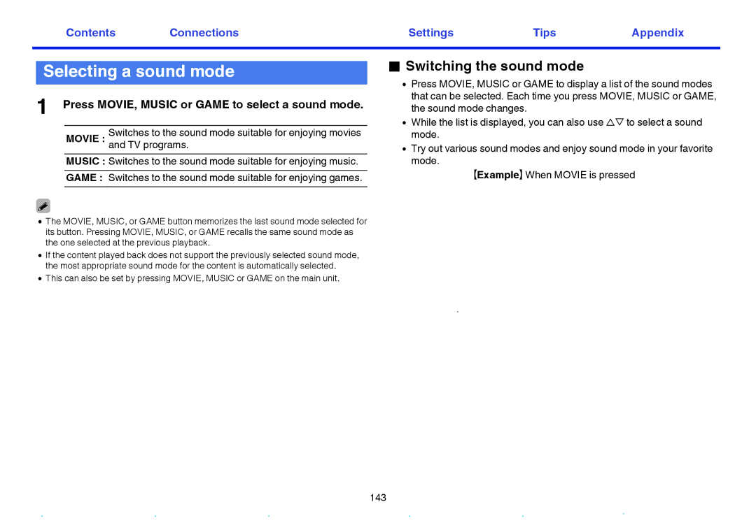 Marantz SR7009 Selecting a sound mode, Switching the sound mode, Press MOVIE, Music or Game to select a sound mode 