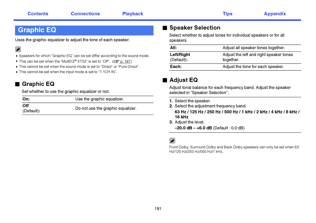 Marantz SR7009 owner manual Graphic EQ, Speaker Selection, Adjust EQ 