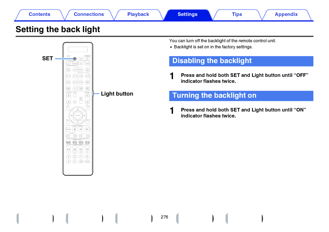 Marantz SR7009 owner manual Setting the back light, Disabling the backlight, Turning the backlight on, Light button 