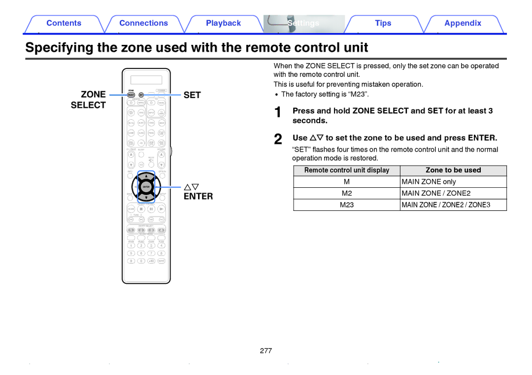 Marantz SR7009 Specifying the zone used with the remote control unit, Zone SET Select, Zone to be used, Main Zone only 