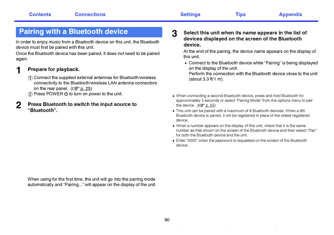 Marantz SR7009 owner manual Pairing with a Bluetooth device, Press Bluetooth to switch the input source to Bluetooth 