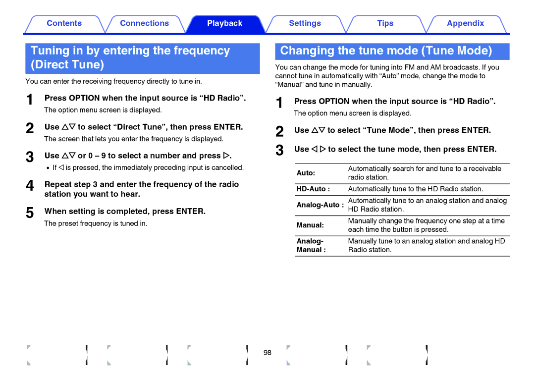 Marantz SR7009 owner manual Tuning in by entering the frequency Direct Tune, Changing the tune mode Tune Mode 