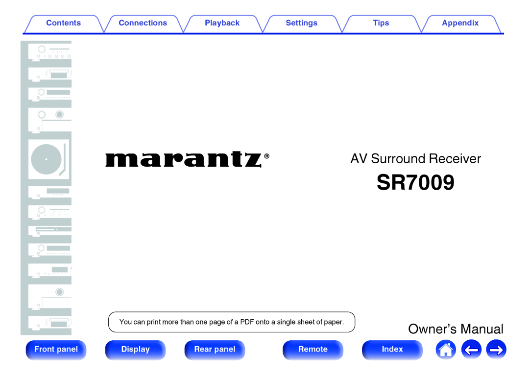 Marantz SR7009 owner manual AV Surround Receiver, Owner’s Manual, Contents, Connections, Playback, Settings, Tips, Display 
