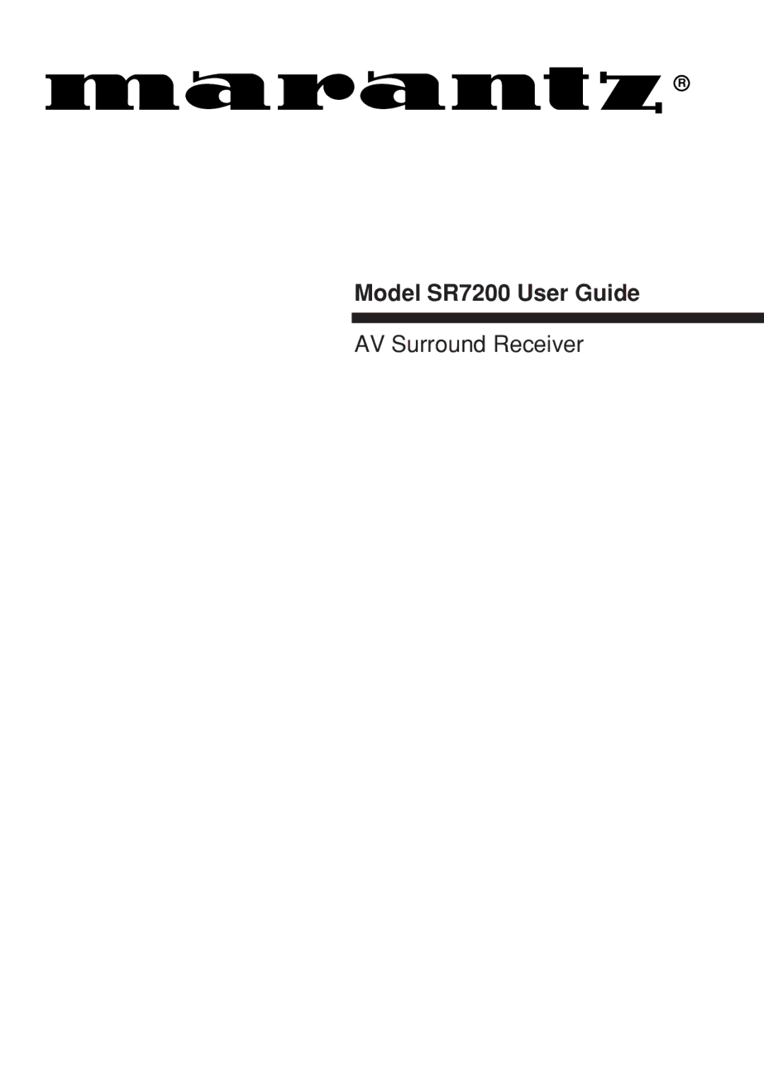 Marantz manual Model SR7200 User Guide 