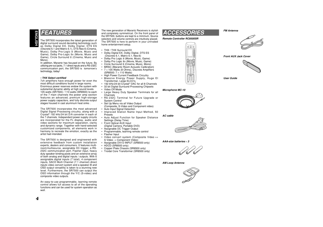 Marantz SR8500, SR7500 manual Features, Accessories, THX Select certified, Remote Controller RC8500SR, User Guide 