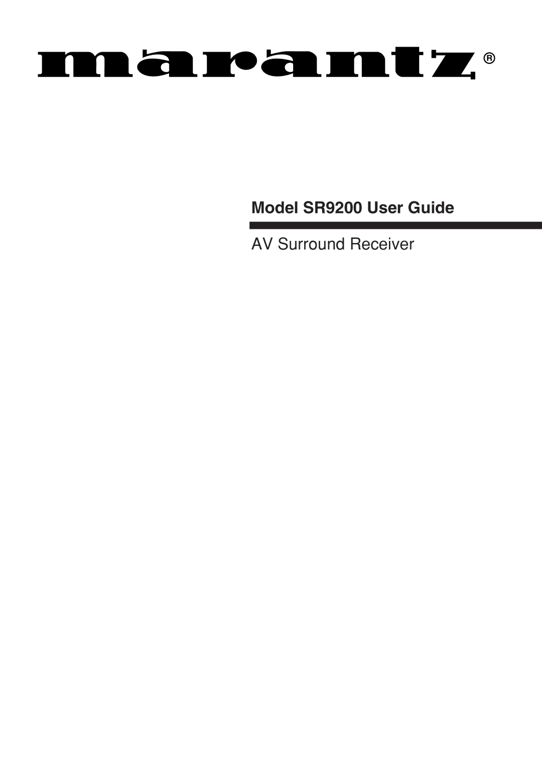 Marantz manual Model SR9200 User Guide 