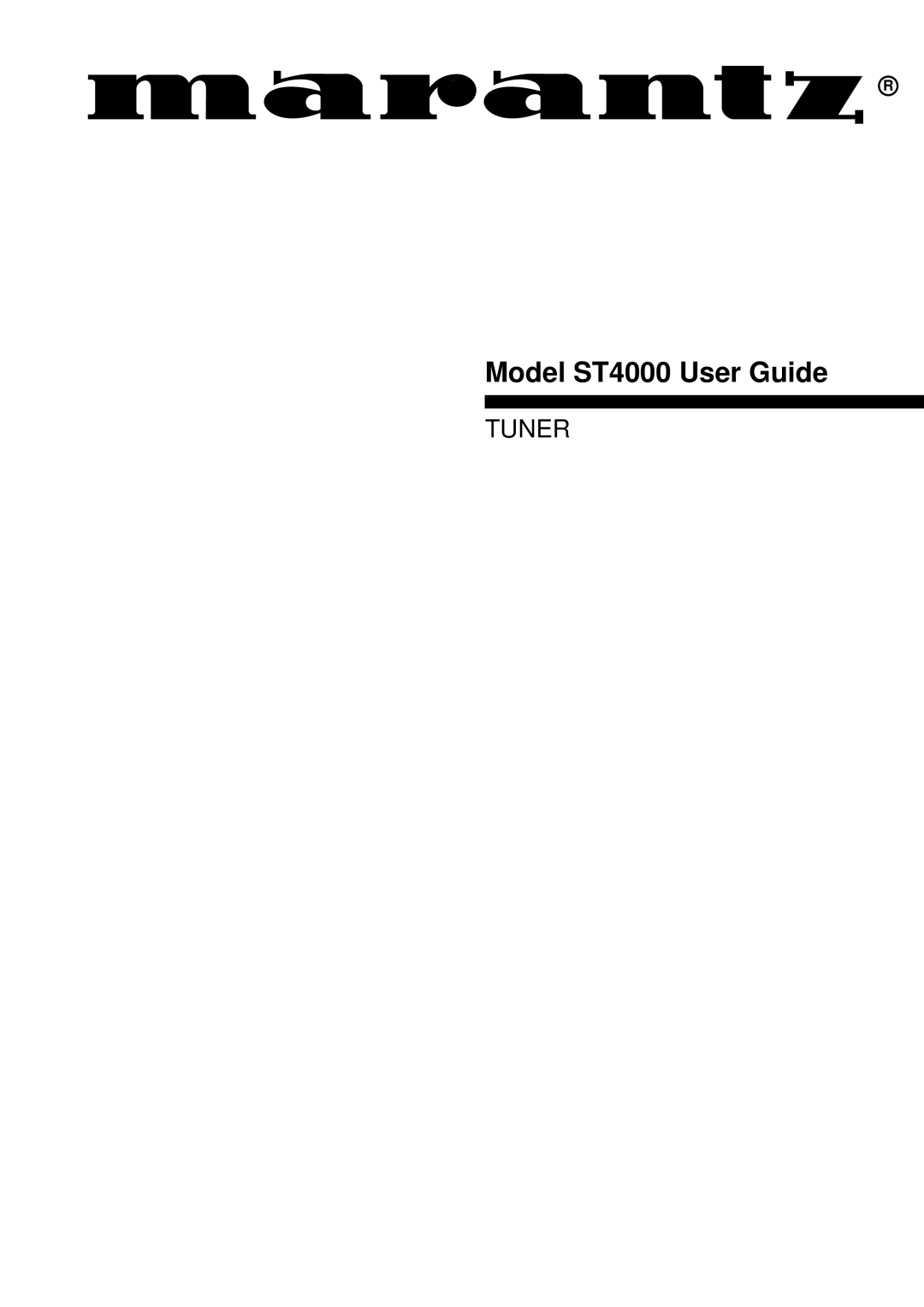 Marantz manual Model ST4000 User Guide 