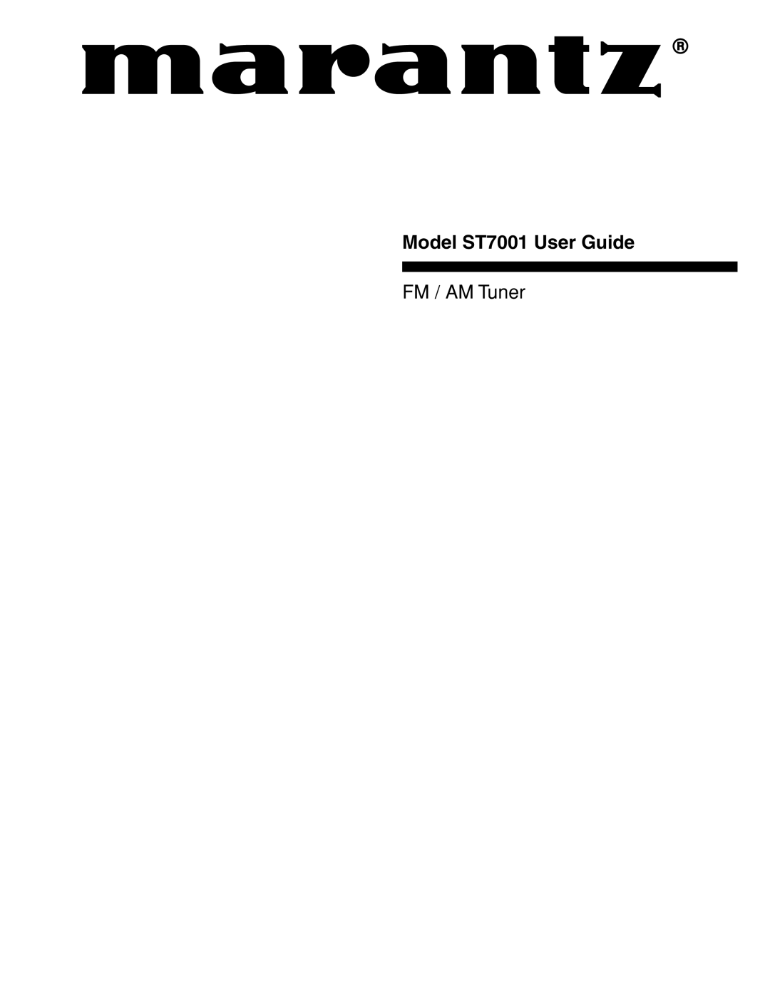 Marantz manual Model ST7001 User Guide 