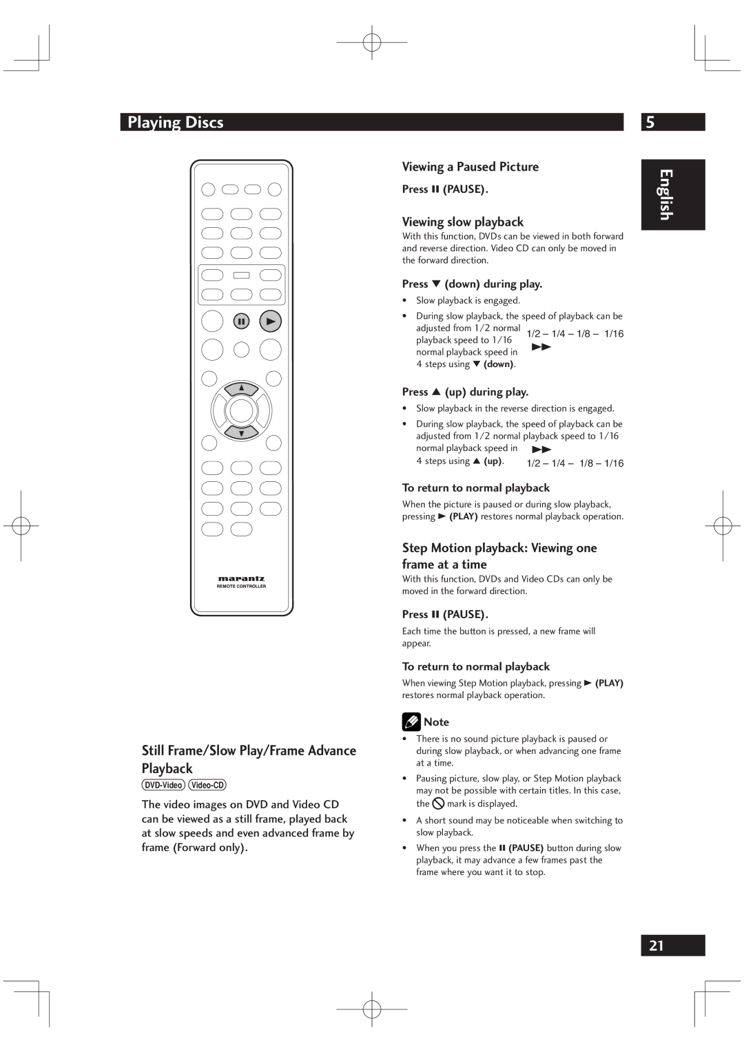 Marantz VC6001 manual Still Frame/Slow Play/Frame Advance Playback, Viewing a Paused Picture, Viewing slow playback 