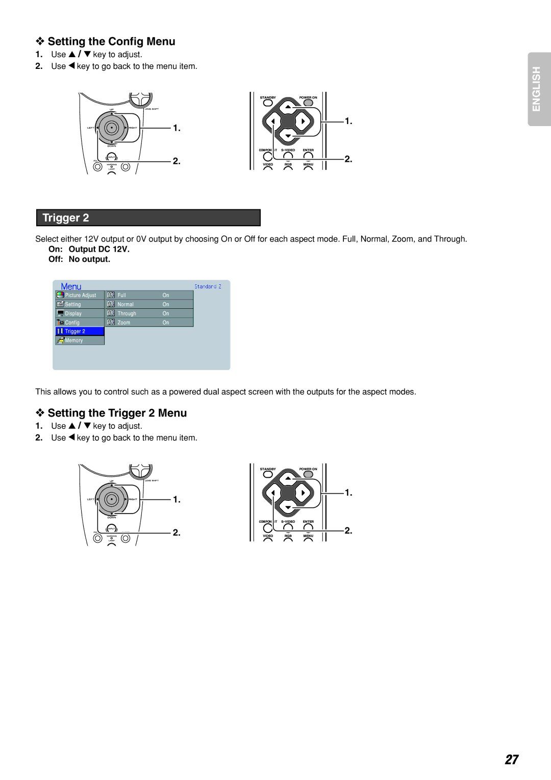 Marantz VP-12S2 manual Setting the Config Menu, Setting the Trigger 2 Menu, On Output DC, Off No output 