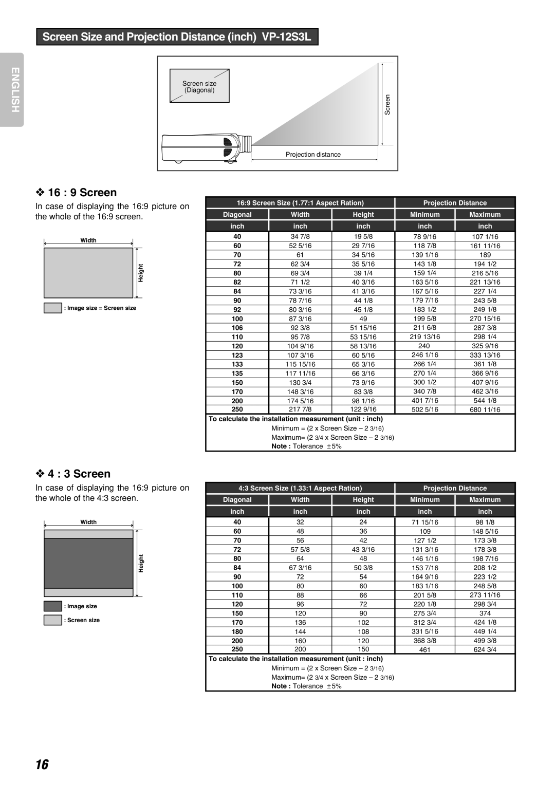 Marantz VP-12S3/VP-12S3L manual Screen Size and Projection Distance inch VP-12S3L, 19 5/8 78 9/16 107 1/16 