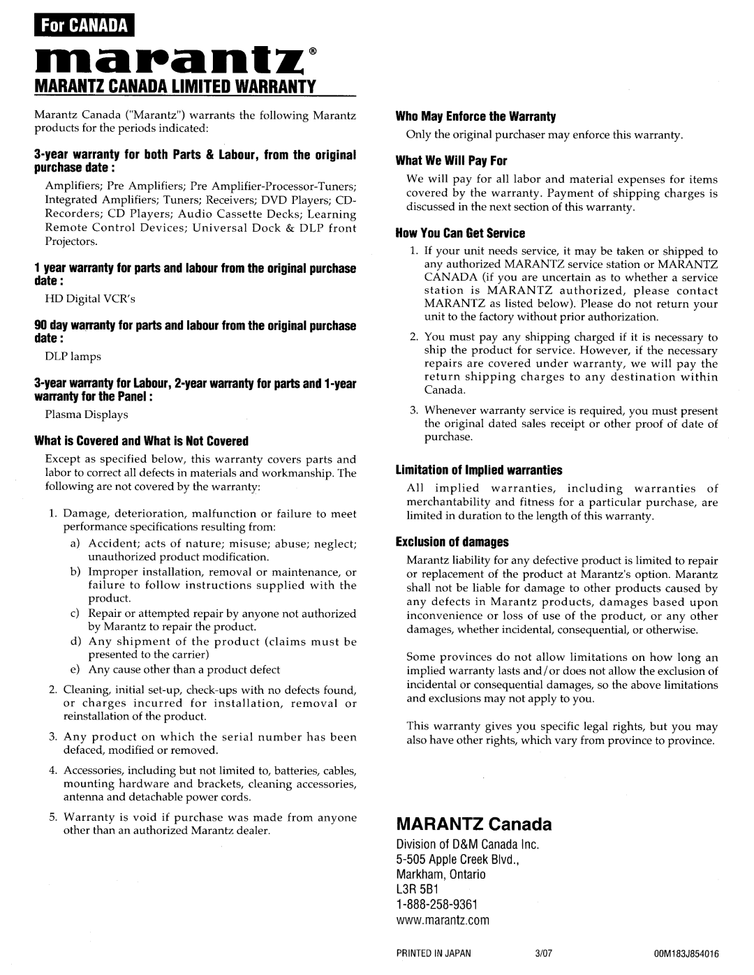 Marantz ZS5300 manual What is Covered and What is Not Covered, Who May Enforce the Warranty, What We Will Pay For 