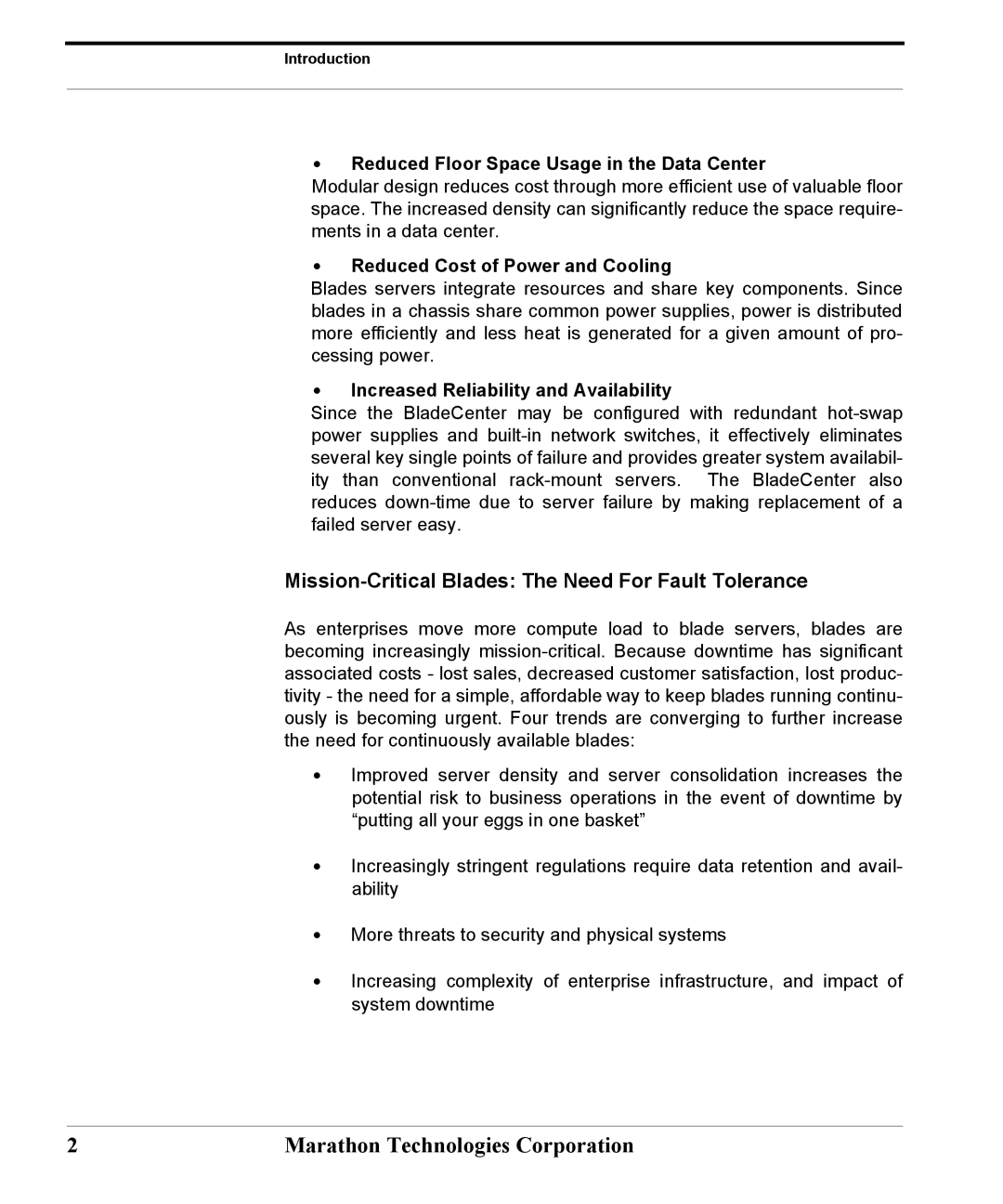 Marathon Computer IBM BladeCenter Mission-Critical Blades The Need For Fault Tolerance, Reduced Cost of Power and Cooling 