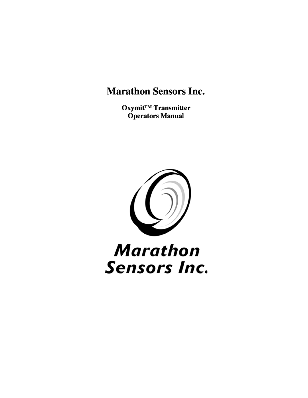Marathon F200060 manual Oxymit Transmitter Operators Manual, Marathon Sensors Inc 