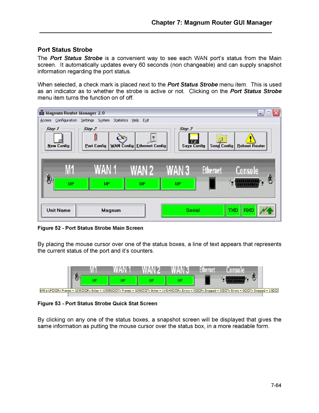 Marathon MAGNUM ROUTER manual Magnum Router GUI Manager Port Status Strobe, Port Status Strobe Main Screen 