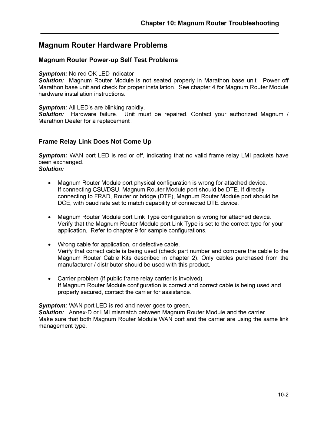 Marathon MAGNUM ROUTER manual Magnum Router Hardware Problems, Magnum Router Power-up Self Test Problems 