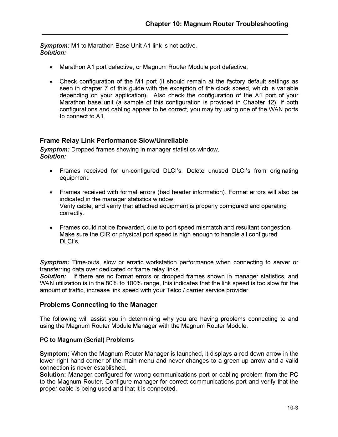 Marathon MAGNUM ROUTER manual Frame Relay Link Performance Slow/Unreliable, Problems Connecting to the Manager 
