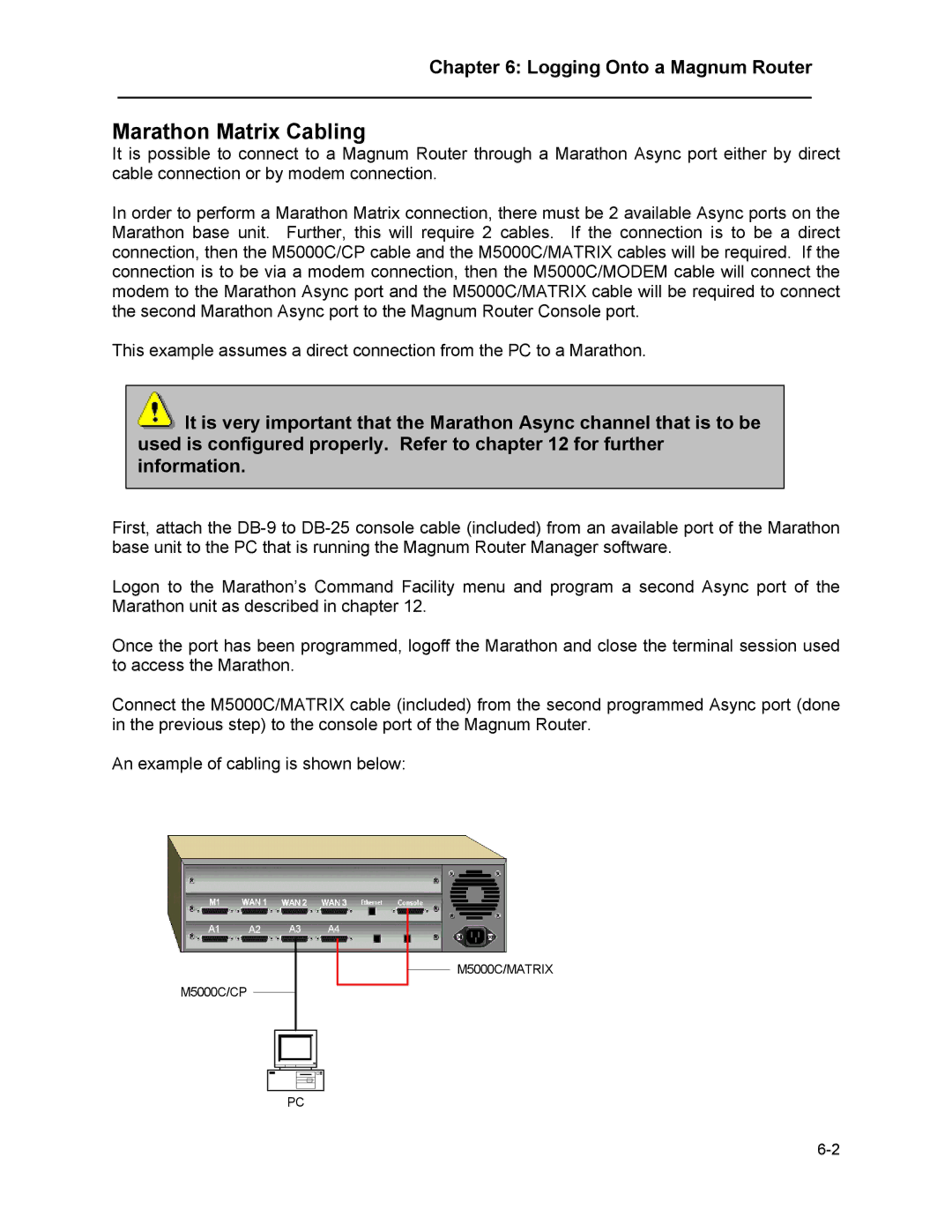 Marathon MAGNUM ROUTER manual Marathon Matrix Cabling 