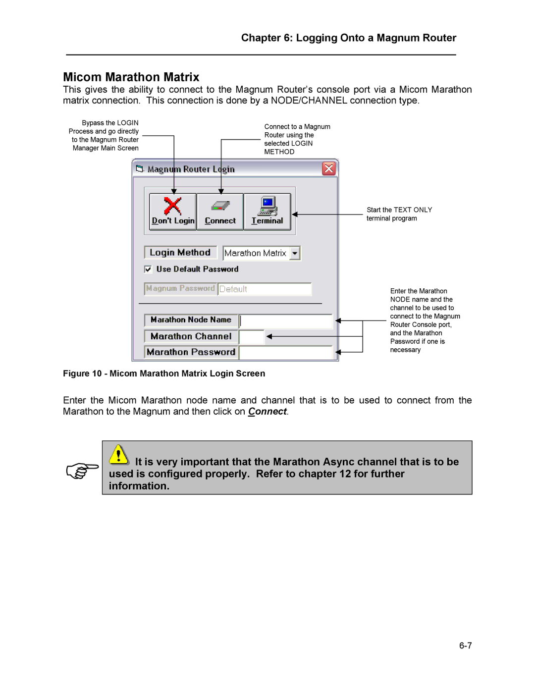 Marathon MAGNUM ROUTER manual Micom Marathon Matrix Login Screen 